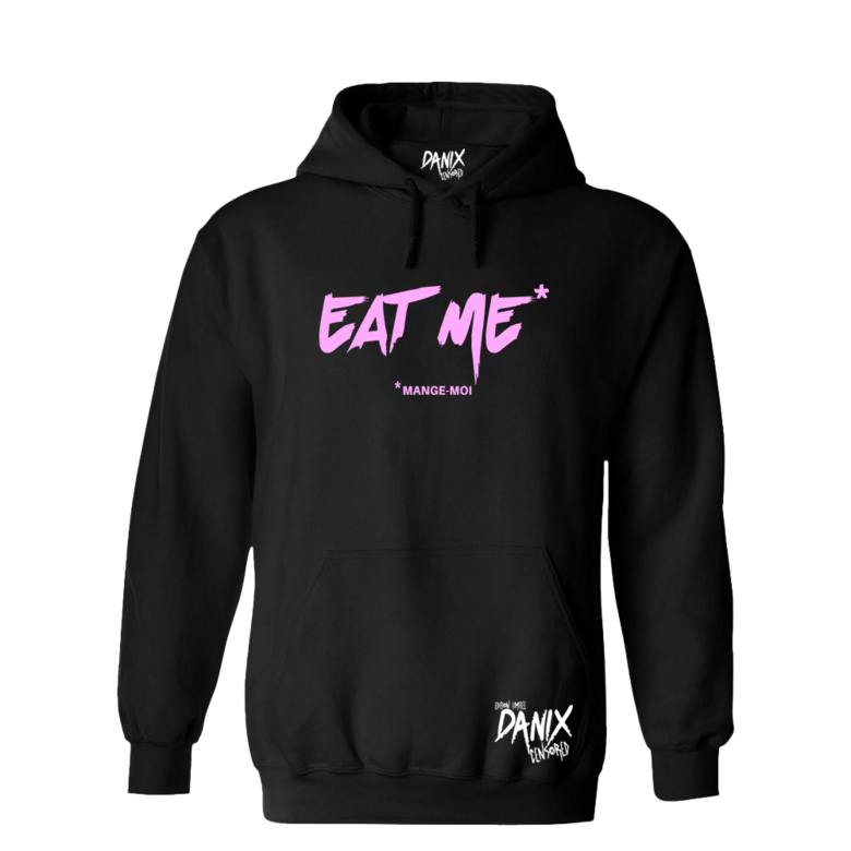 Sweat à capuche EAT ME * Mange-Moi [DANIX CENSORED]